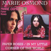 Paper Roses / In My Little Corner Of The World CD